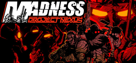 疯狂：Nexus项目/MADNESS: Project Nexus-游戏藏宝湾