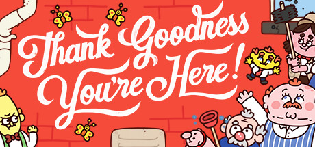 谢天谢地你来了！/Thank Goodness You're Here! 中文版下载