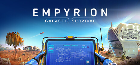 帝国霸业：银河生存/Empyrion - Galactic Survival中文版下载