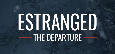 隔离：第二幕/Estranged: Act II/Estranged: The Departure中文版下载