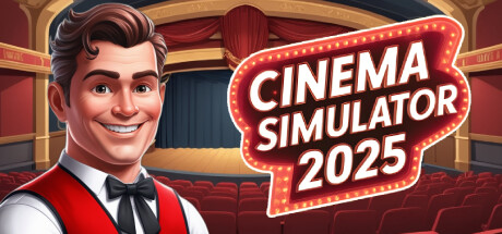 电影模拟器2025/Cinema Simulator 2025中文版下载